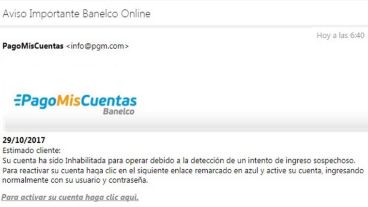 La modalidad se repite: el falso mail alerta sobre supuesta inhabilitación de la cuenta.