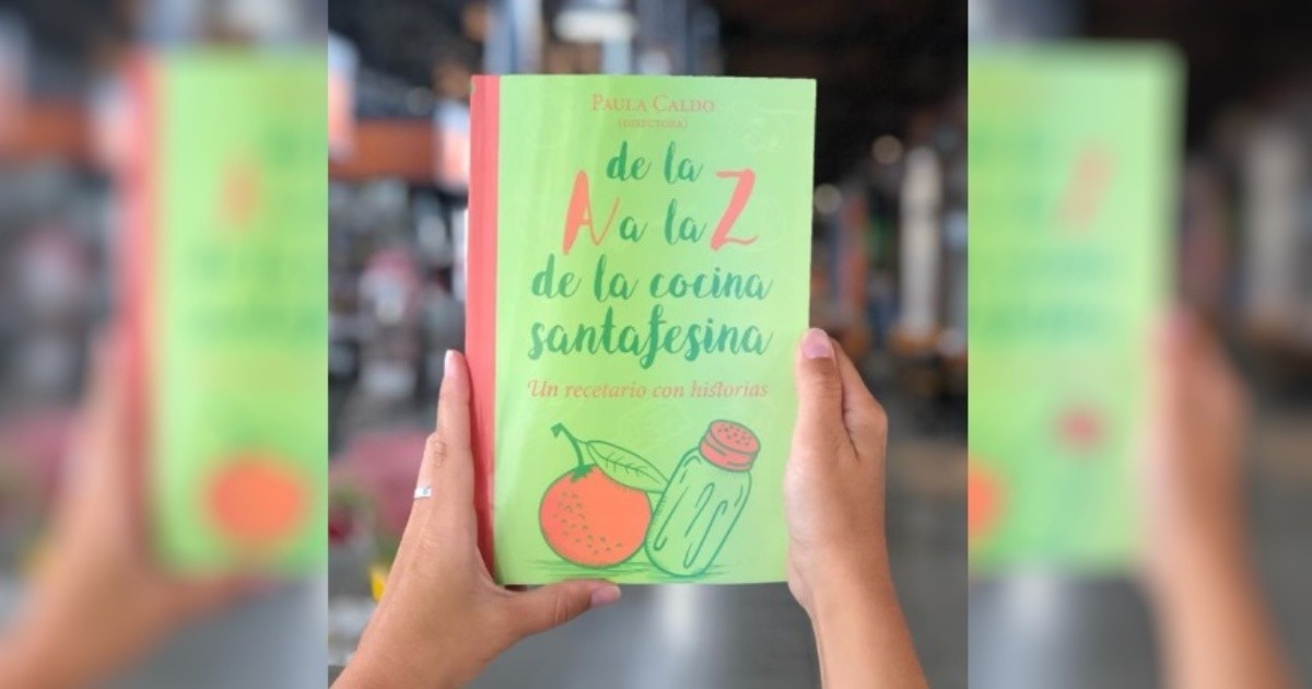 Un libro reúne 500 recetas de platos santafesinos | Rosario3
