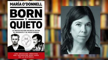 "Born y Quieto. La negociación secreta entre el magnate y el montonero", el libro de María O'Donnell.